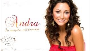 Andra - In Noapte Ma Trezesc