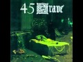 45 Grave - Evil