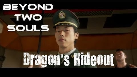 Beyond Two Souls Walkthrough Part 24 (Dragon