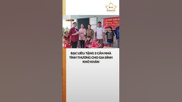 Bạc Liêu: Tặng 2 căn nhà tình thương cho gia đình khó khăn #bchannel