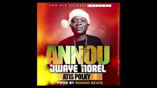 Atis Polky Annou Jwaye Noël