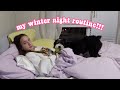 my REAL winter night routine 2020