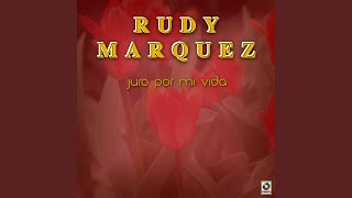 Video thumbnail of "Rudy Marquez - Vete Ya"