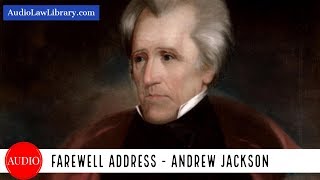 Andrew Jackson's Farewell Address (Full Audiobook)