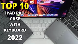 TOP 10: Best 8 iPad Air 4th Generation Case with Keyboard 2022 | iPad Pro 11 Keyboard