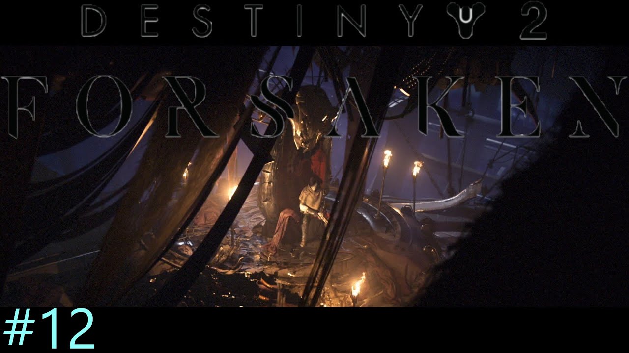 Destiny 2 Forsaken #12 [German]
