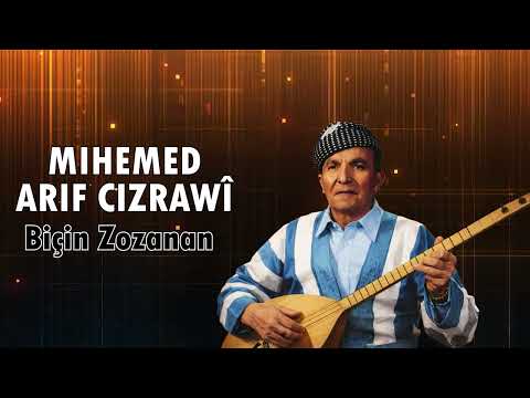 Mıhemed Arif Cizrawî - Biçin Zozanan | SesMedia