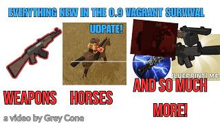 Everything new in the 0.9 Vagrant Survival Video!
