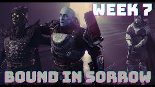 Bound in Sorrow FINALE (Week 7 Story) | Destiny 2 Season of the Haunted