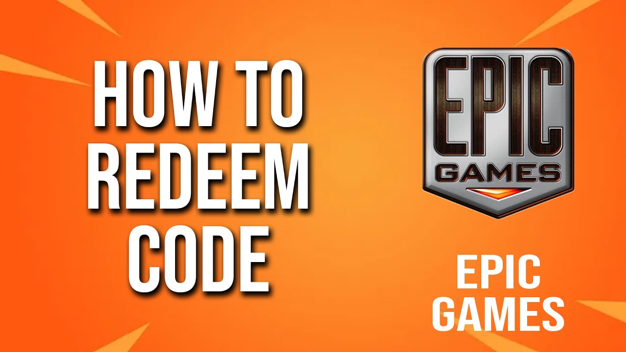 How to Redeem Codes on the Epic Games Store