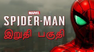 Marvel's Spiderman 2018 Ending Live Tamil Gaming