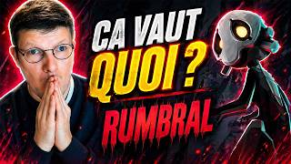 RUMBRAL : ça vaut quoi en vrai ?