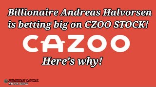 Billionaire Andreas Halvorsen Is Betting Big On Cazoo (CZOO) Stock. Here's Why!