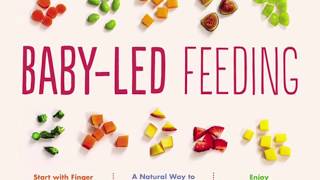 Baby Led Feeding Baby Led Feeding