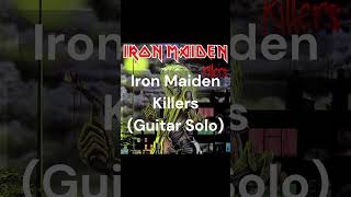 Iron Maiden - Killers (Guitar Solo)