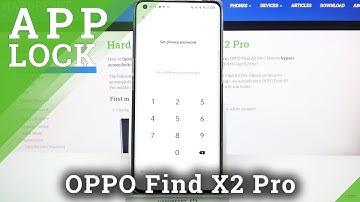 How to Set Up App Lock in OPPO Find X2 Pro – Protect App Data