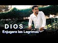 Dios Enjugará las Lágrimas - Melvin Gonzalez