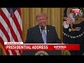 President Trump addressing the nation