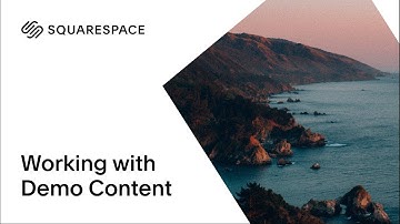 Working with Demo Content | Squarespace 7.0