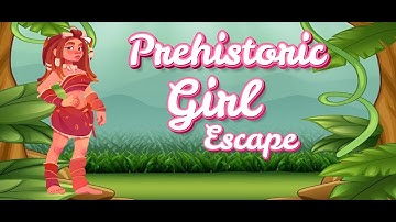 G4K Prehistoric Girl Escape Game Walkthrough