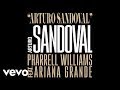 Arturo sandoval  arturo sandoval pharrell williams ft ariana grande official audio