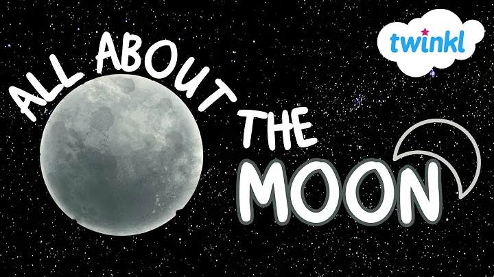 Facts About the Moon for Kids | What is the Moon? | Science Lesson for Kids | Twinkl USA
