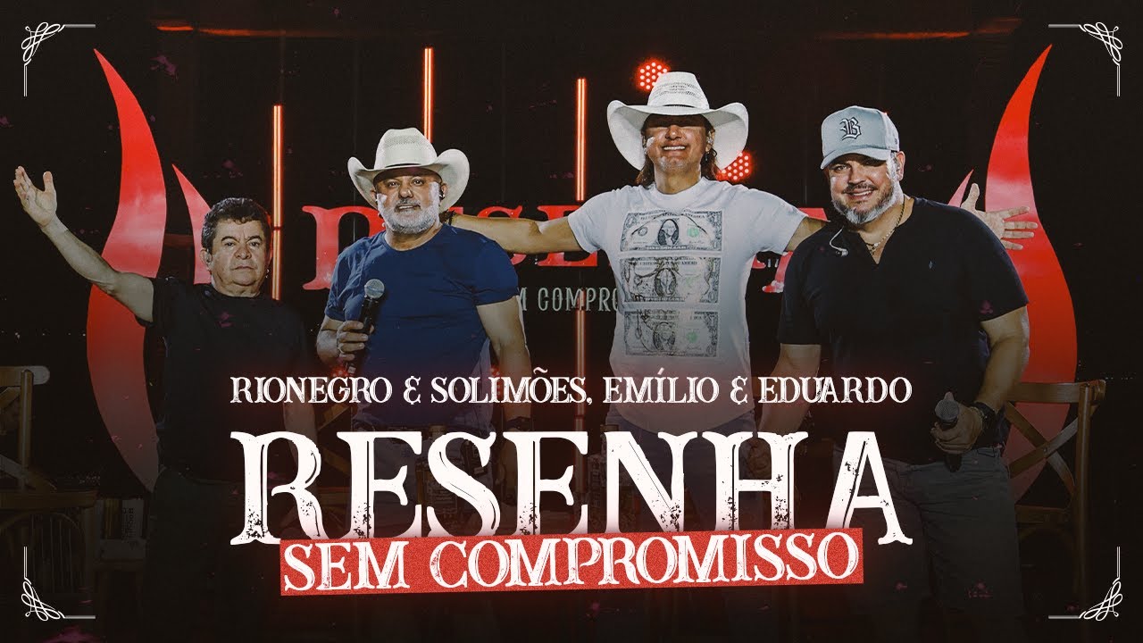 Rionegro & Solimões, @EmílioeEduardoOficial - Resenha Sem Compromisso Rionegro & Solimões, @EmílioeEduardoOficial - Resenha Sem Compromisso