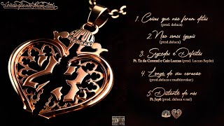 Raflow - Coisas Que Não Foram Ditas (Full Album)