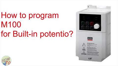How to progrm M100 builtin potentio? LSIS