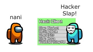 Among Us Cyan's Revenge - 58 - Hacker Slap
