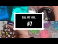 Nail Haul | Amazon Nail Haul | AliExpress Nail Haul