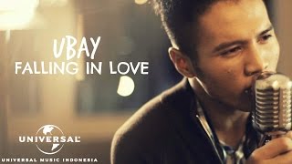 Ubay - Falling In Love (Official Music Video)