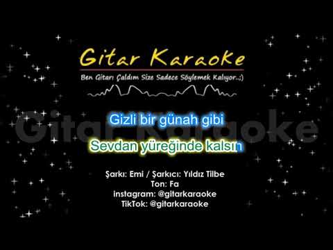 Emi - Gitar KARAOKE (Sende Sev Ama Sevilme) Yıldız Tilbe