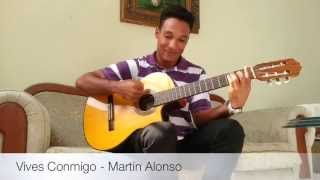 Martin Alonso - Vives Conmigo (Versión  Acústica)
