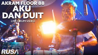 Akram Floor 88 - Aku Dan Duit (Khalifah) Drum Cover