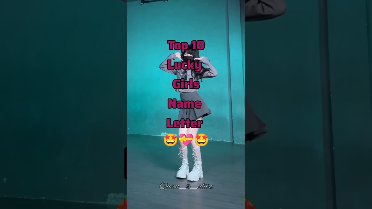 Top 10 lucky girls name letter...💞 || 