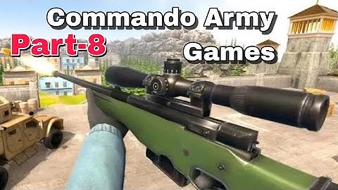 Part-8 | commando army games offline | कमांडो आर्मी गेम्स ऑफलाइन |commando war army game | Mks Music