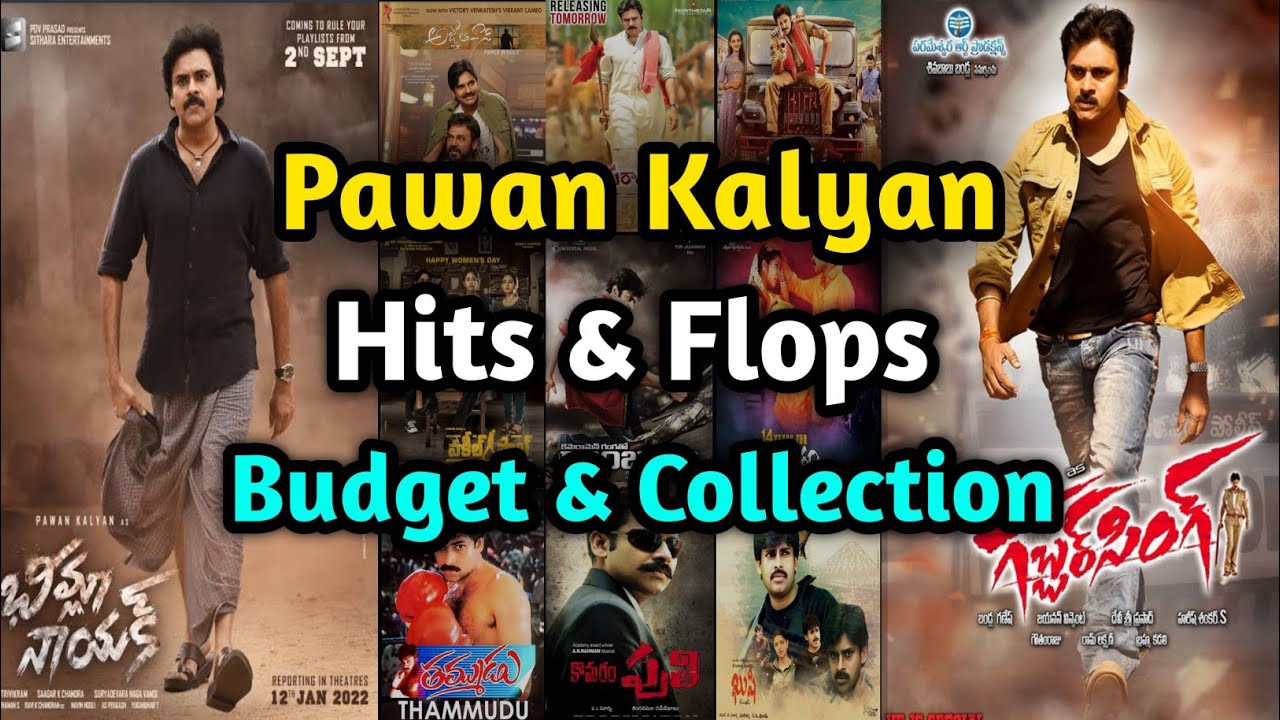 Pawan Kalyan Telugu Movies Budget And Collections Pawan Kalyan Hits And Flops Telugu Youtube