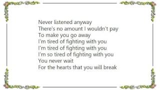 Barenaked Ladies - Tired of Fighting with You Lyrics