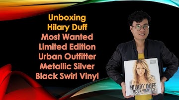 Unboxing Hilary Duff Most Wanted Limited Edition Urban Outfitters Metallic Silver Black Swirl Vinyl