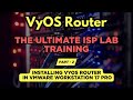 VyOS Router Multi-ISP Setup (Part 2/5) – Installing VyOS in VMware Workstation 17 Pro