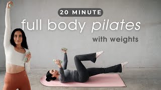 20 MIN Full Body Pilates Workout with Weights