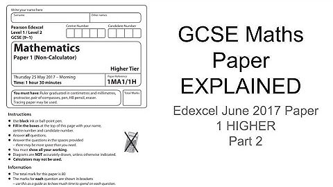 GCSE Maths Paper Explained (Edexcel June 2017 Paper 1 Higher) Part 2