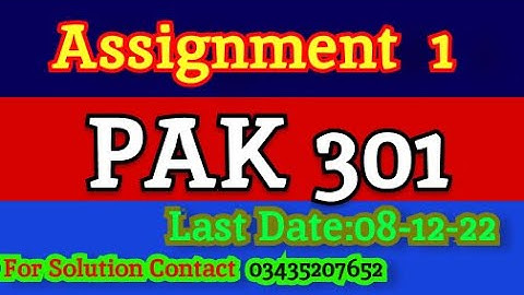 PAK301 Assignment 1 Fall solution2022