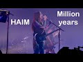 Million Years HAIM I Quit Tour Minneapolis MN September 14 2025 mp3