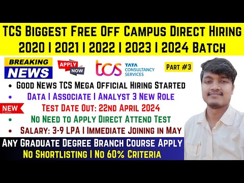TCS Biggest Free Mass Hiring - No Need to Apply Direct Attend Test Followed By Interview on 22 April