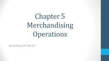 Chapter 5 Merchandising Operations