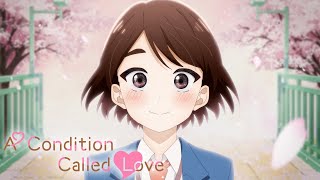 A Condition Called Love  Opening | Kimi no Sei
