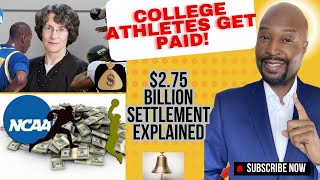 NCAA $2.8 Billion Settlement: Athletes Finally Get Paid! College Sports Changed Forever