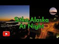 Sitka, Alaska at Night (DJI Mavic Air)